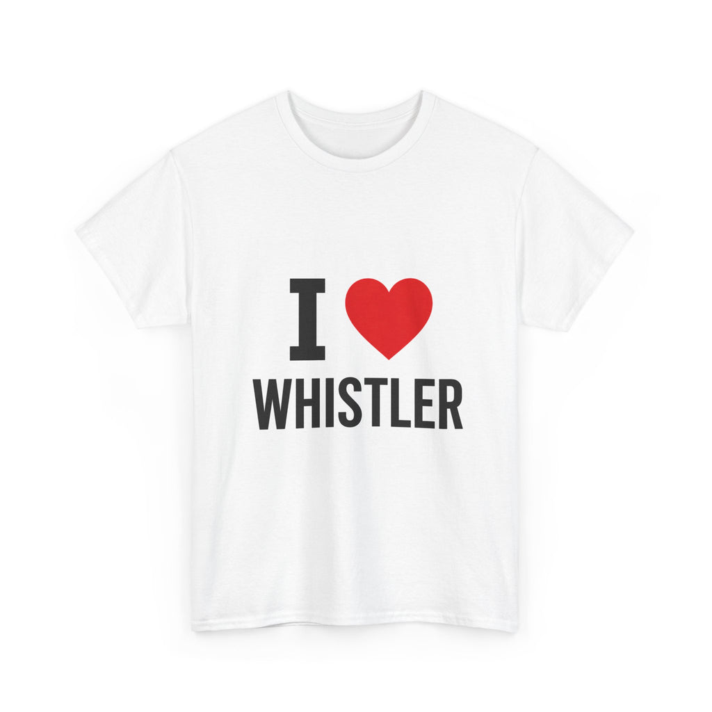 I  Whistler T-Shirt - Travel Souvenir Tee for Ski & Mountain Lovers