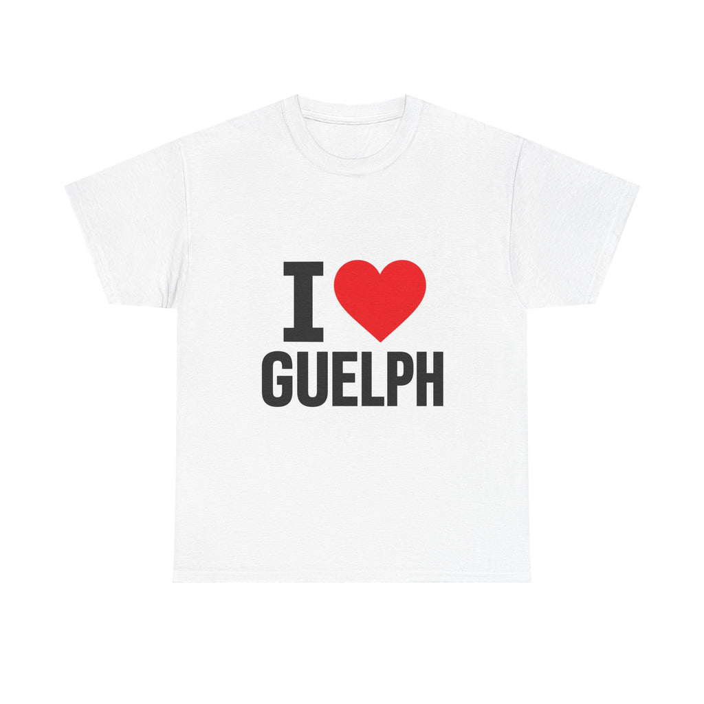 I  Guelph T-Shirt — City Pride Tee for Residents & Visitors