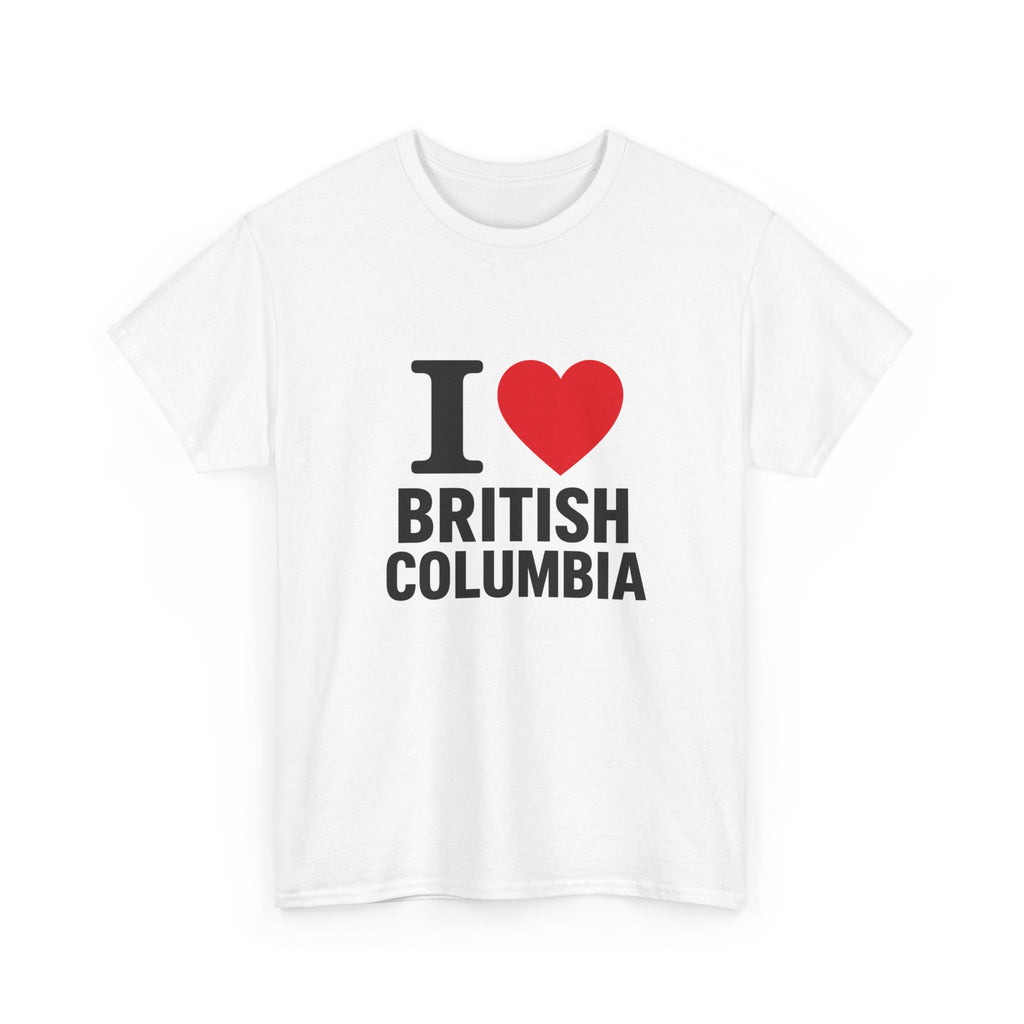 I  British Columbia T‑Shirt — Canada Province Souvenir Tee