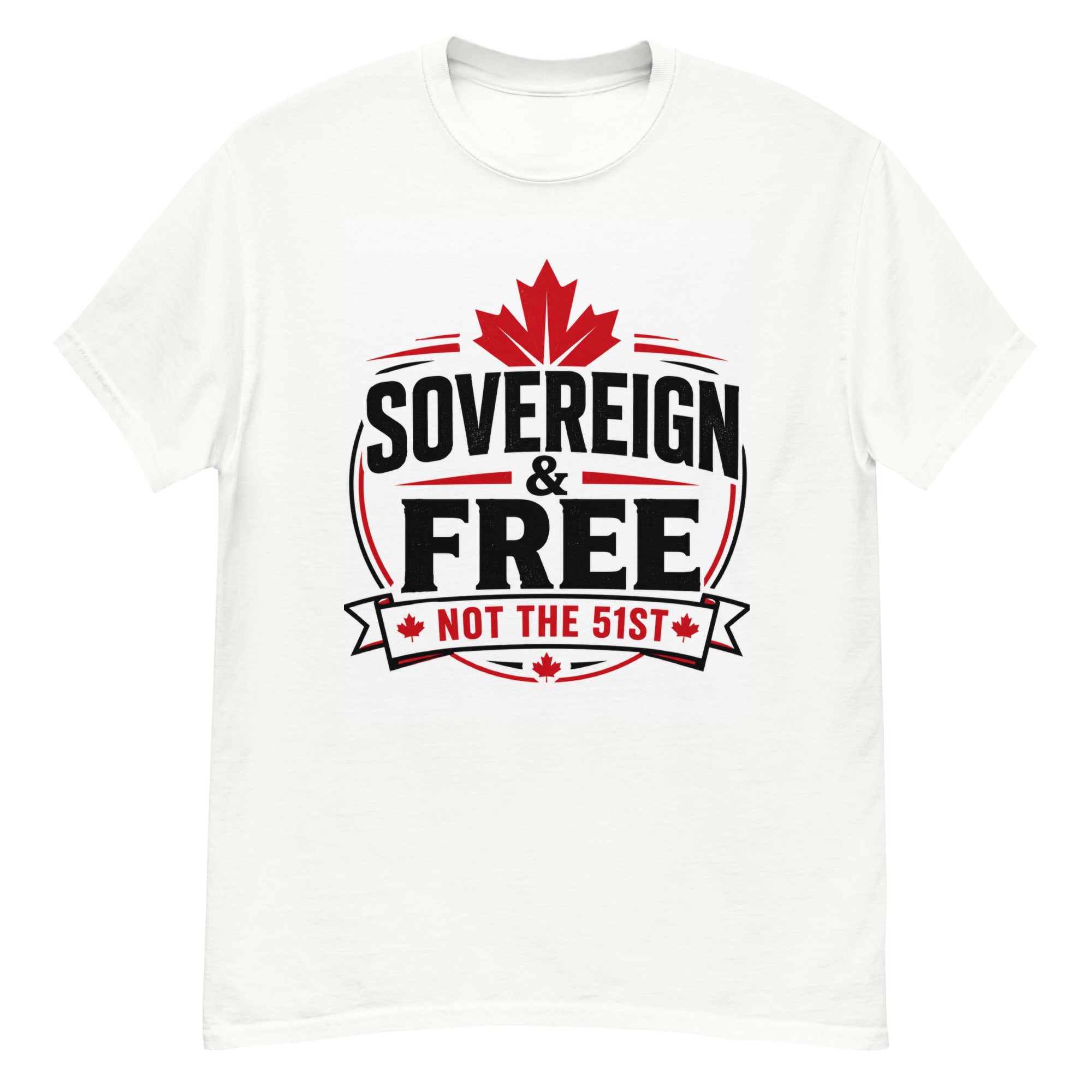 Canada - Sovereign & Free - Not the 51st