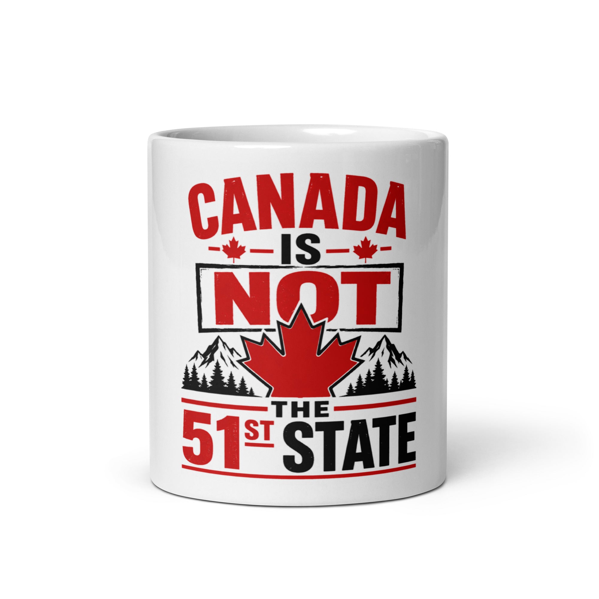 White glossy mug - Canada is Not the 51st State